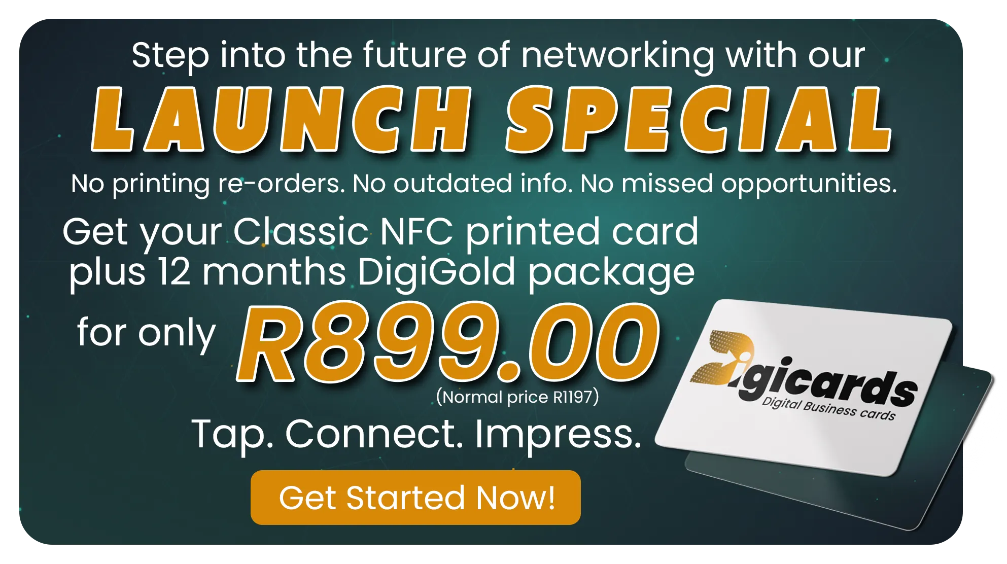 DC26 Launch Special — DigiGold for 12 months plus a PVC NFC card for R899